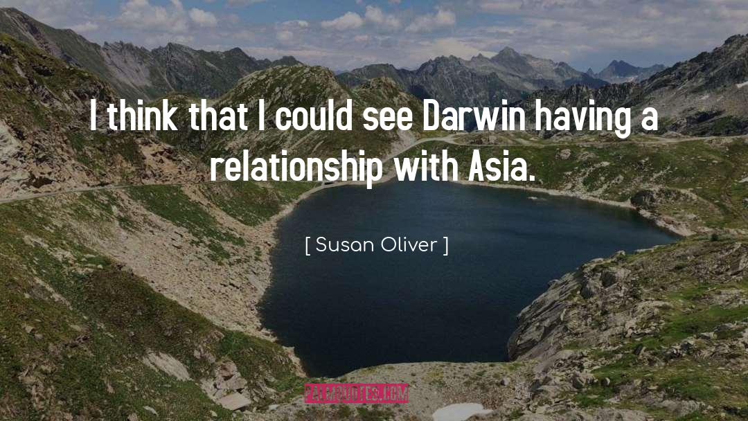 Susan Oliver Quotes: I think that I could