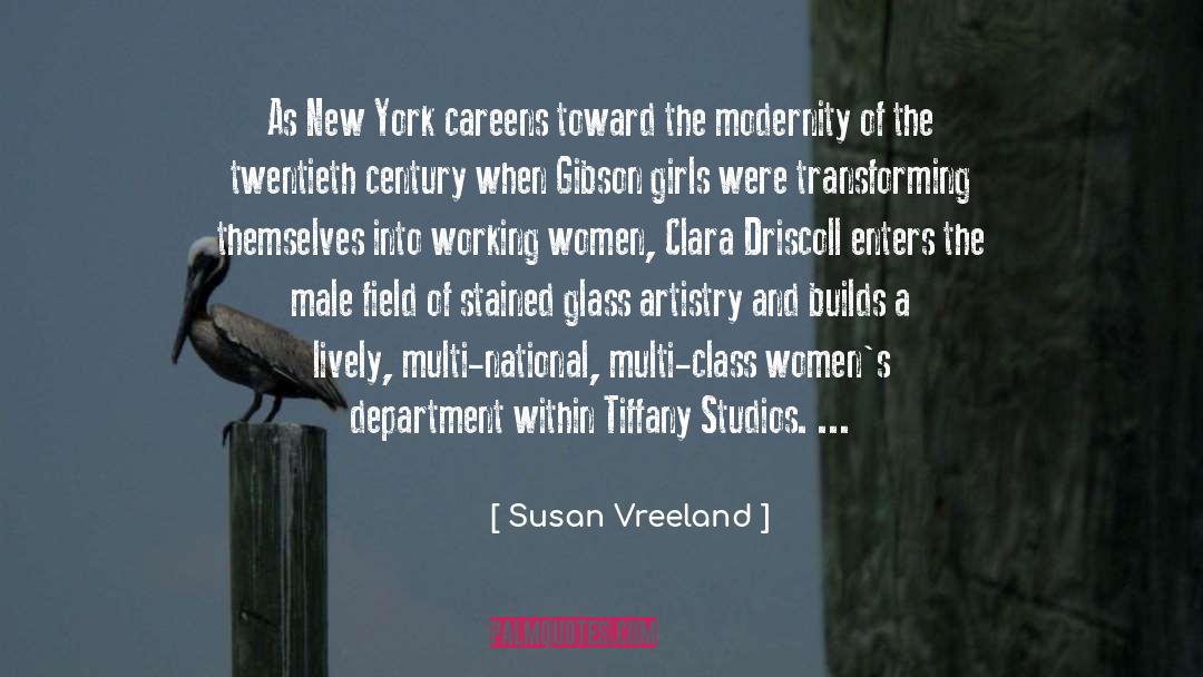 Susan Vreeland Quotes: As New York careens toward