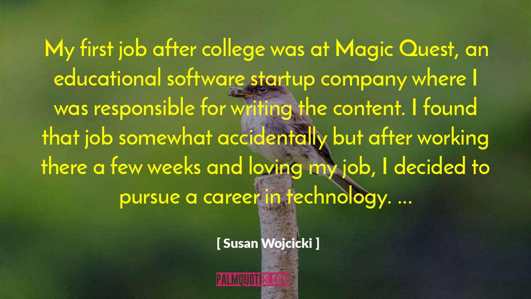 Susan Wojcicki Quotes: My first job after college