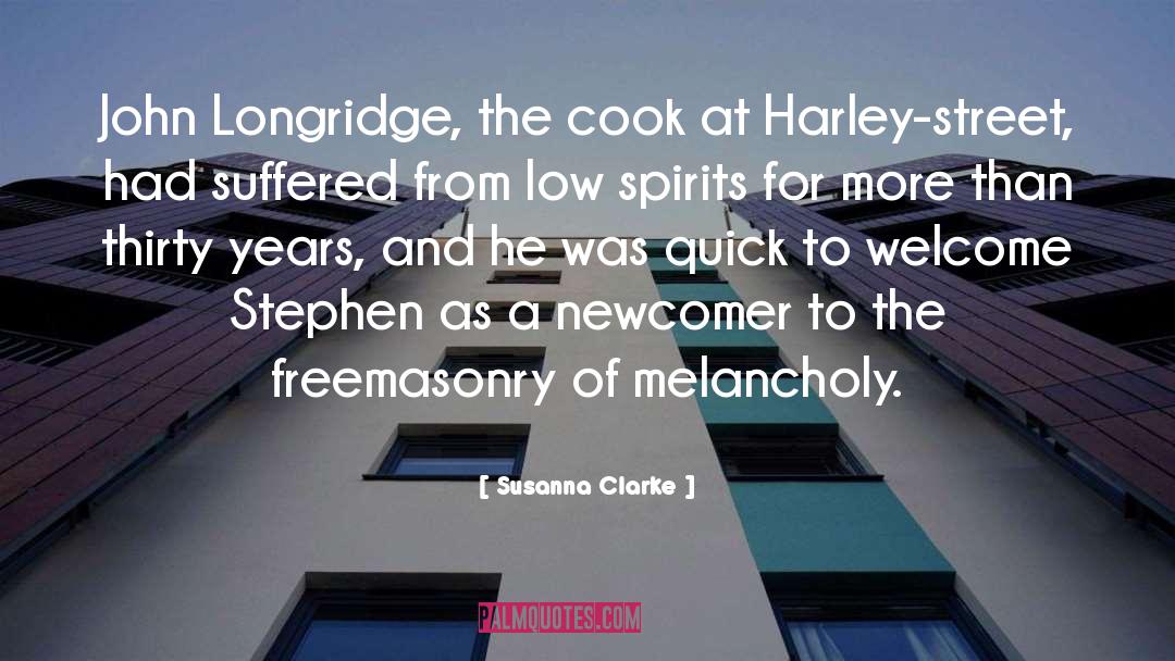 Susanna Clarke Quotes: John Longridge, the cook at