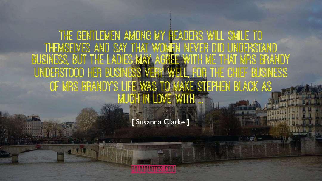 Susanna Clarke Quotes: The gentlemen among my readers