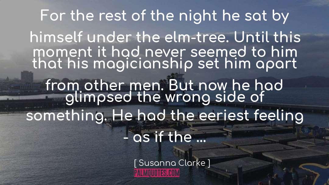 Susanna Clarke Quotes: For the rest of the