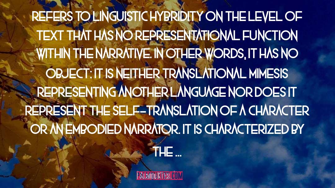 Susanne Klinger Quotes: refers to linguistic hybridity on