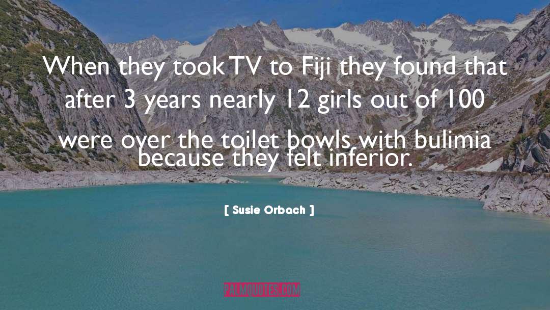 Susie Orbach Quotes: When they took TV to