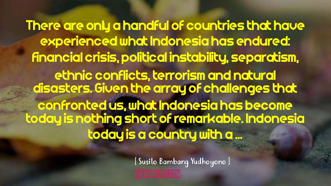 Susilo Bambang Yudhoyono Quotes: There are only a handful