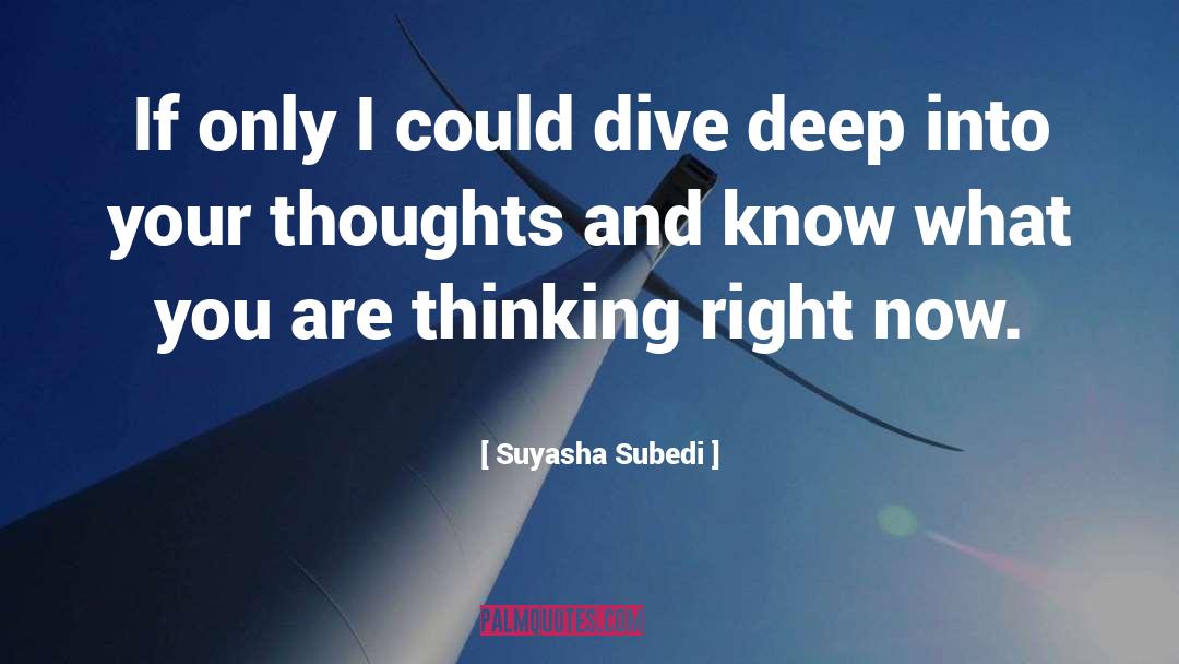 Suyasha Subedi Quotes: If only I could dive