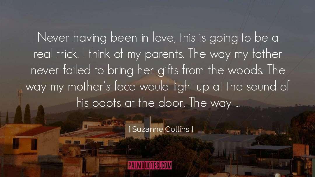 Suzanne Collins Quotes: Never having been in love,