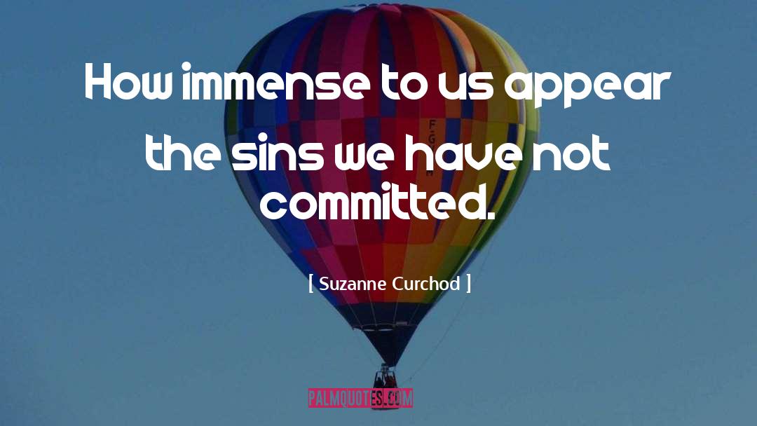 Suzanne Curchod Quotes: How immense to us appear