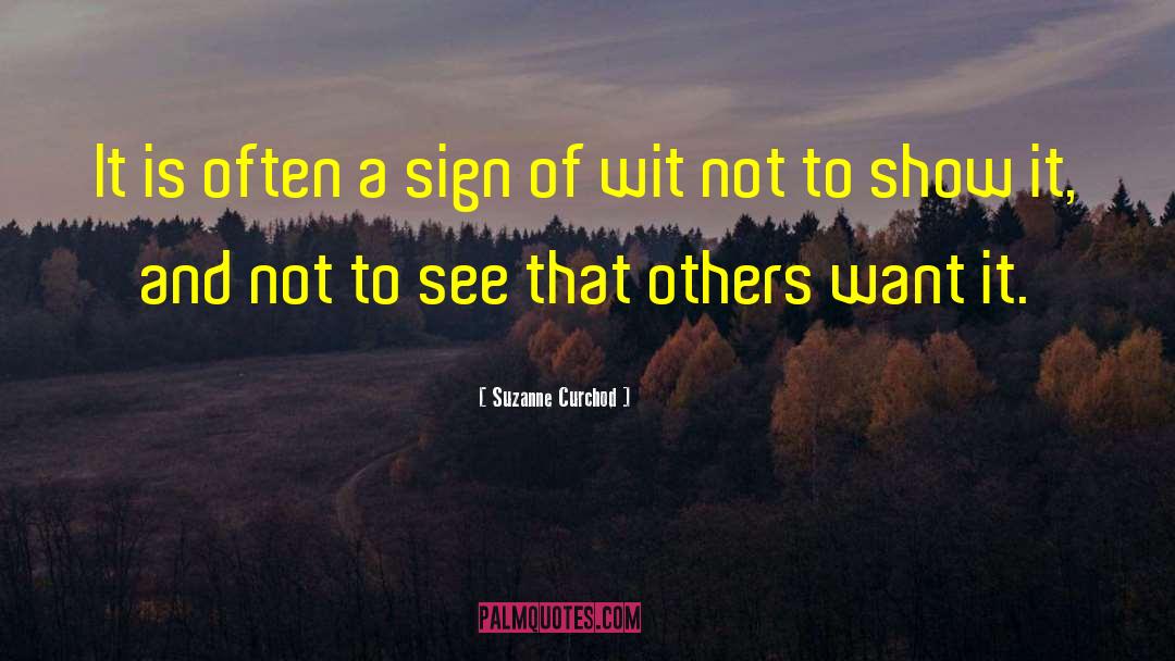 Suzanne Curchod Quotes: It is often a sign