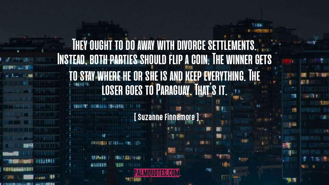 Suzanne Finnamore Quotes: They ought to do away