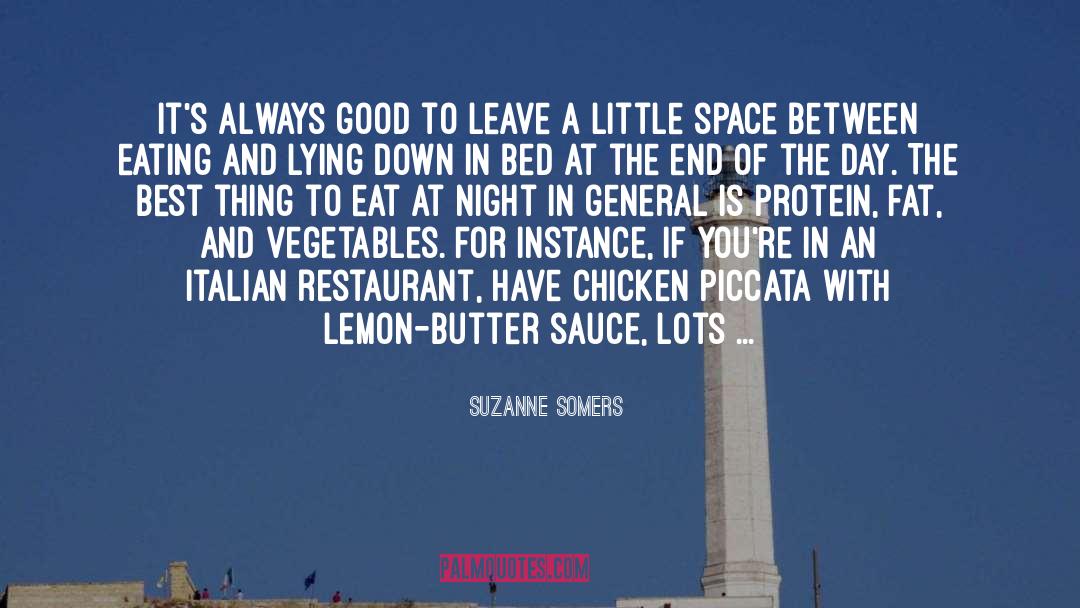 Suzanne Somers Quotes: It's always good to leave