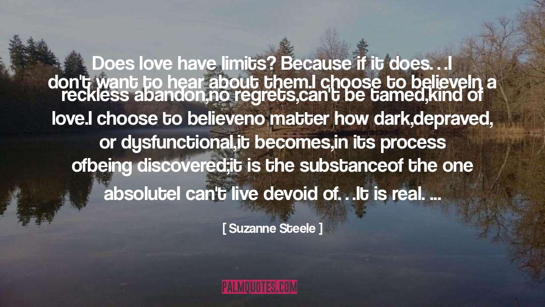 Suzanne Steele Quotes: Does love have limits? <br