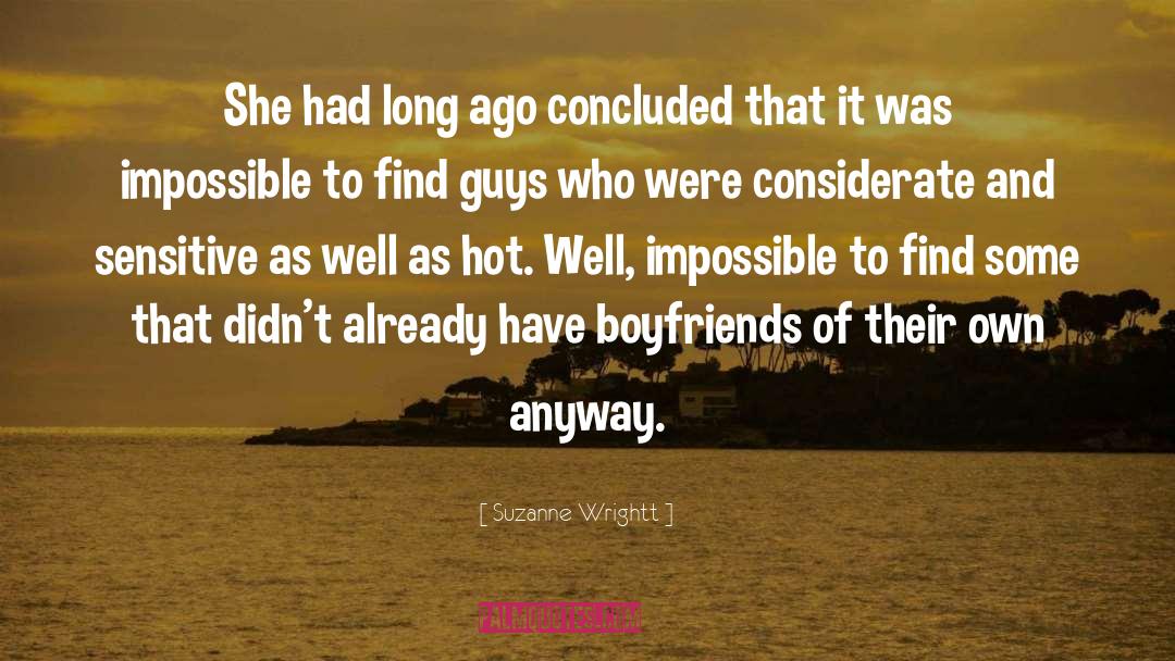 Suzanne Wrightt Quotes: She had long ago concluded