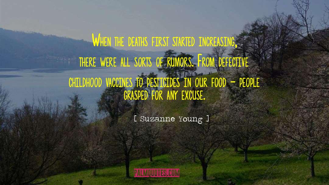 Suzanne Young Quotes: When the deaths first started