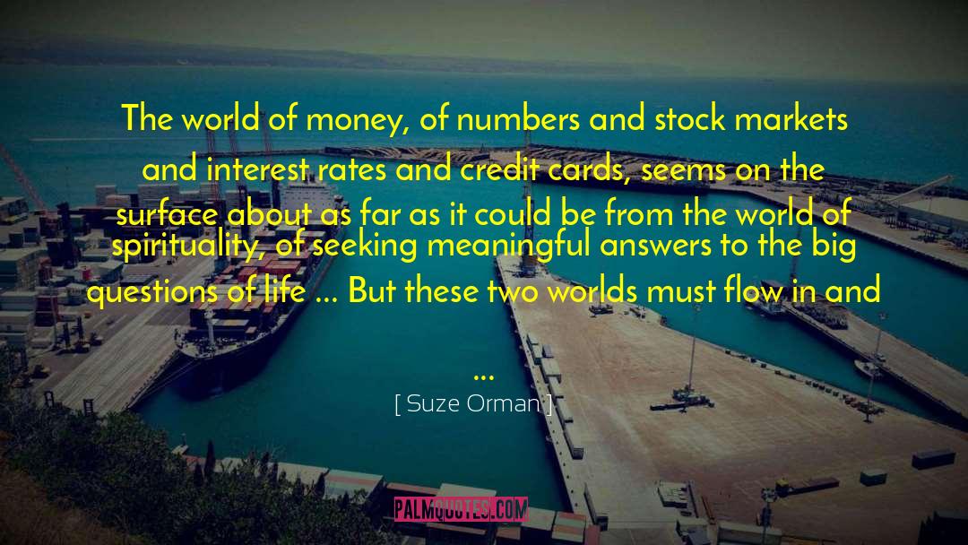 Suze Orman Quotes: The world of money, of