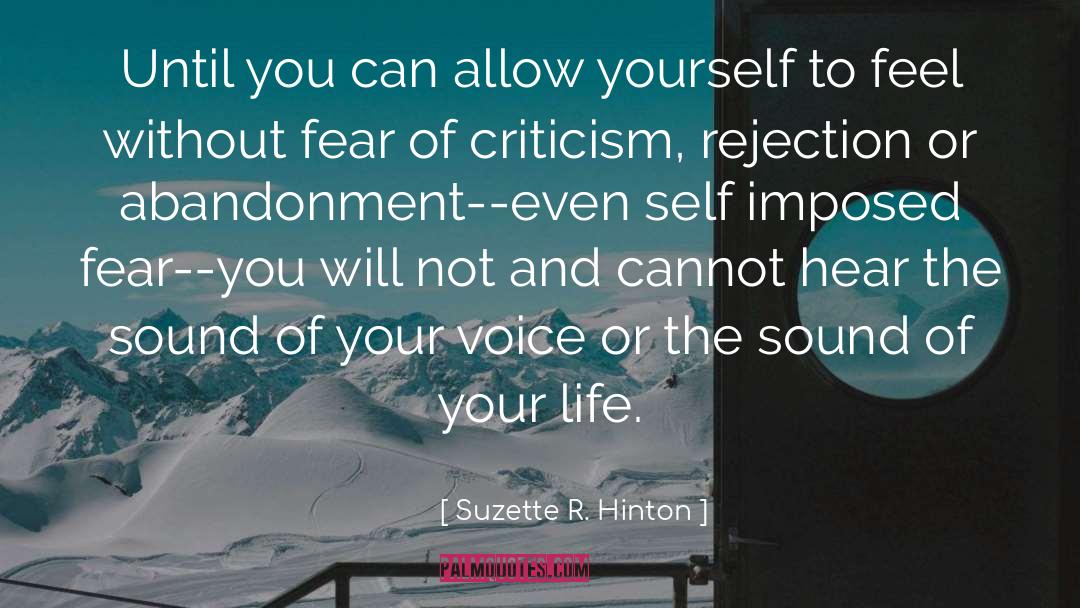 Suzette R. Hinton Quotes: Until you can allow yourself