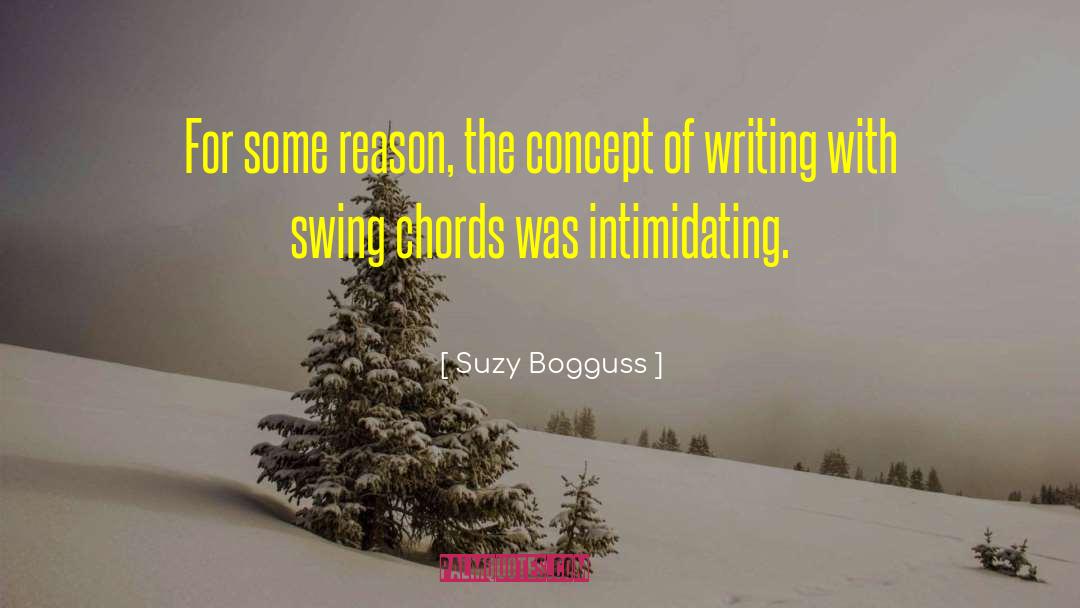 Suzy Bogguss Quotes: For some reason, the concept