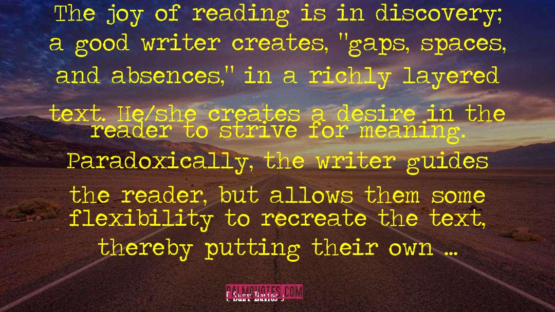 Suzy  Davies Quotes: The joy of reading is