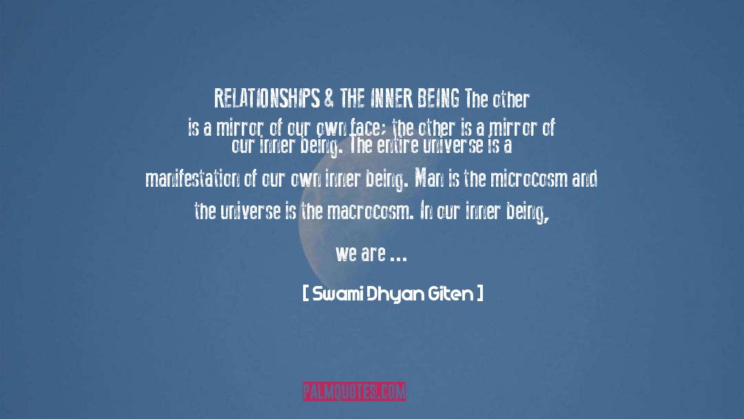 Swami Dhyan Giten Quotes: RELATIONSHIPS & THE INNER BEING