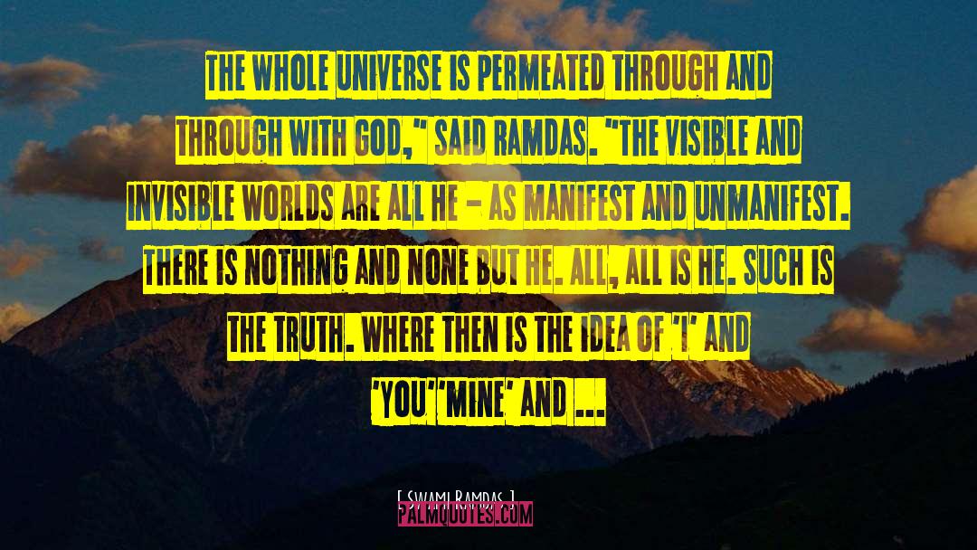 Swami Ramdas Quotes: The whole universe is permeated
