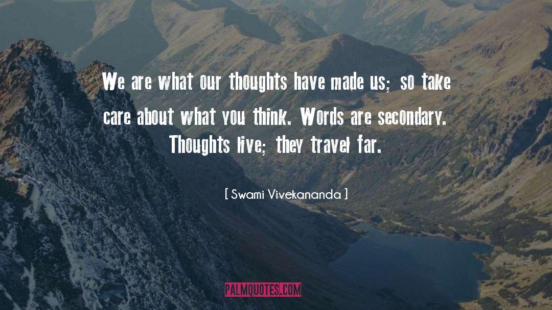 Swami Vivekananda Quotes: We are what our thoughts