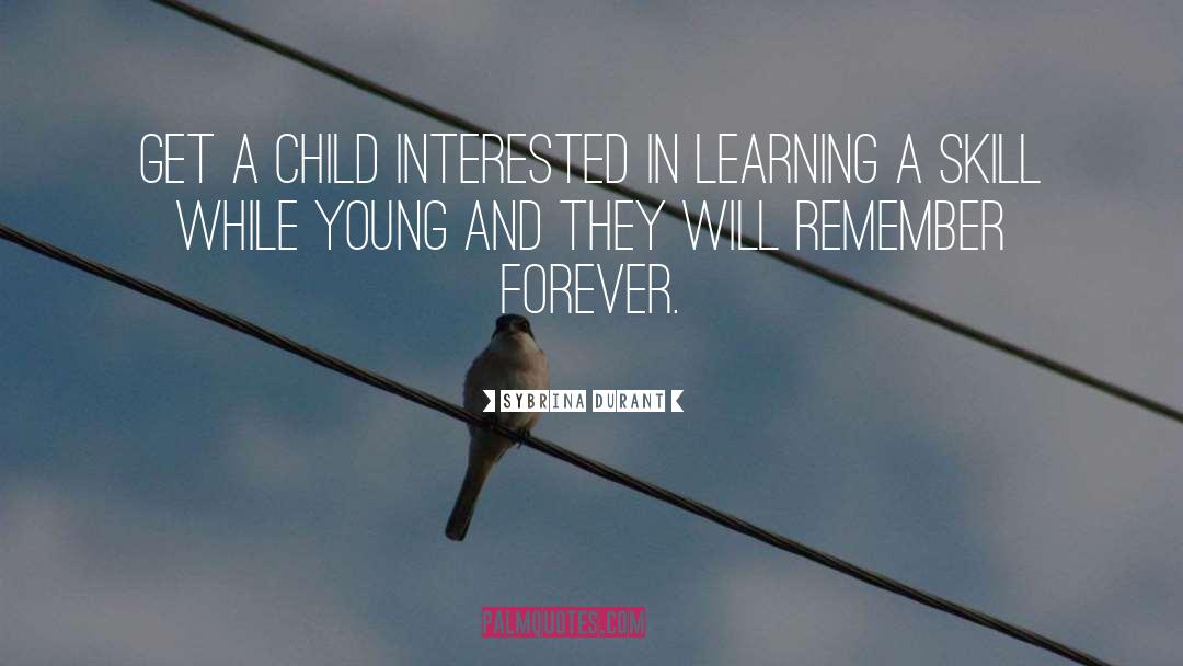 Sybrina Durant Quotes: Get a child interested in