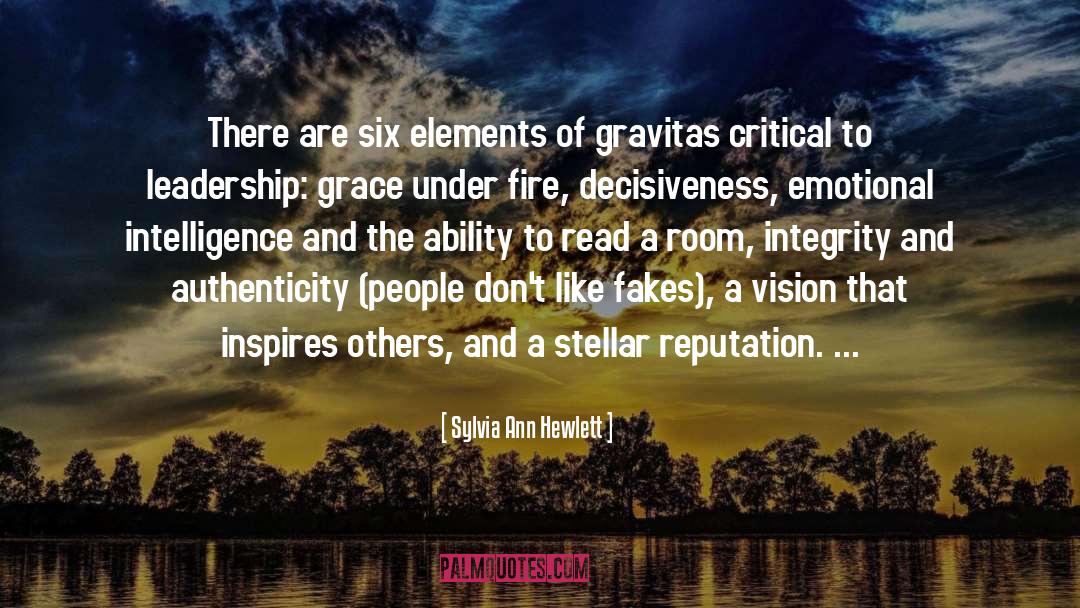 Sylvia Ann Hewlett Quotes: There are six elements of