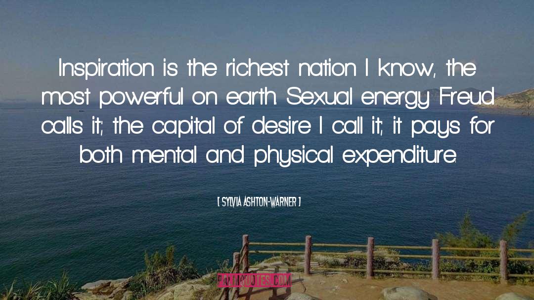 Sylvia Ashton-Warner Quotes: Inspiration is the richest nation