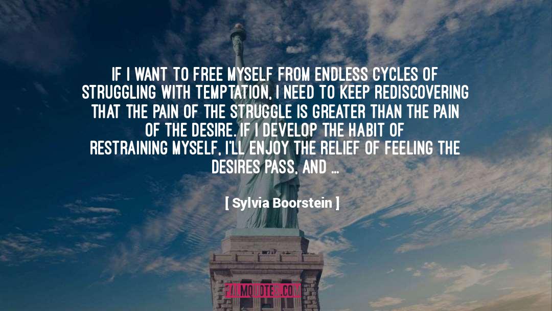 Sylvia Boorstein Quotes: If I want to free