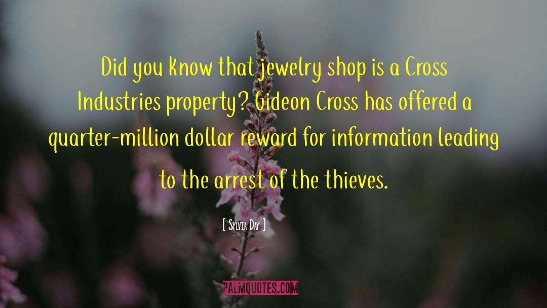 Sylvia Day Quotes: Did you know that jewelry