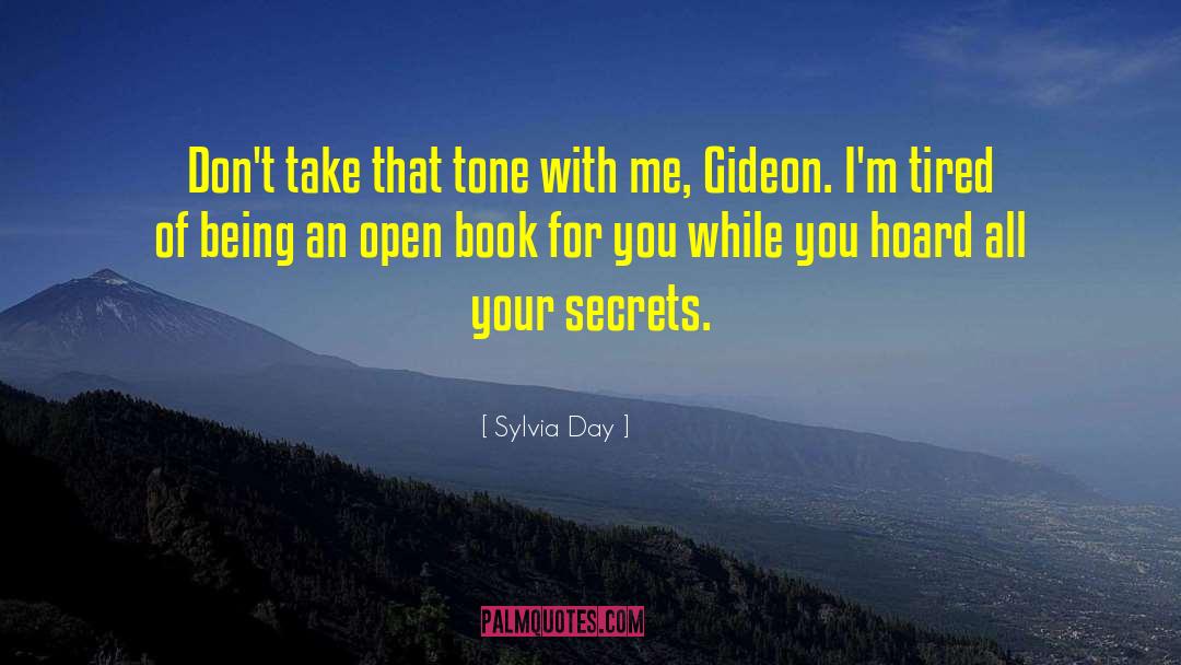 Sylvia Day Quotes: Don't take that tone with