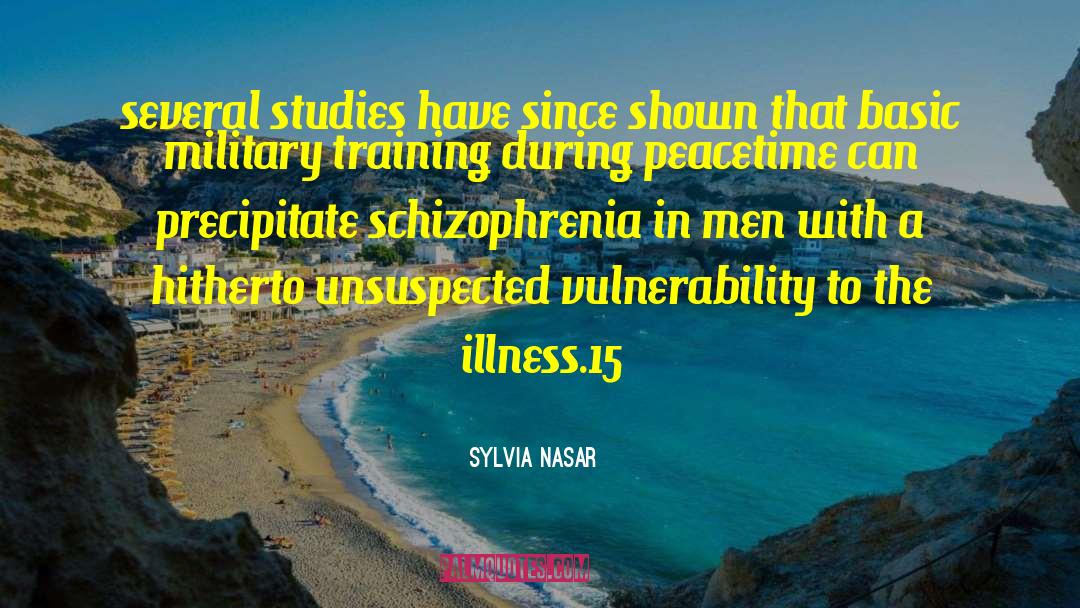 Sylvia Nasar Quotes: several studies have since shown