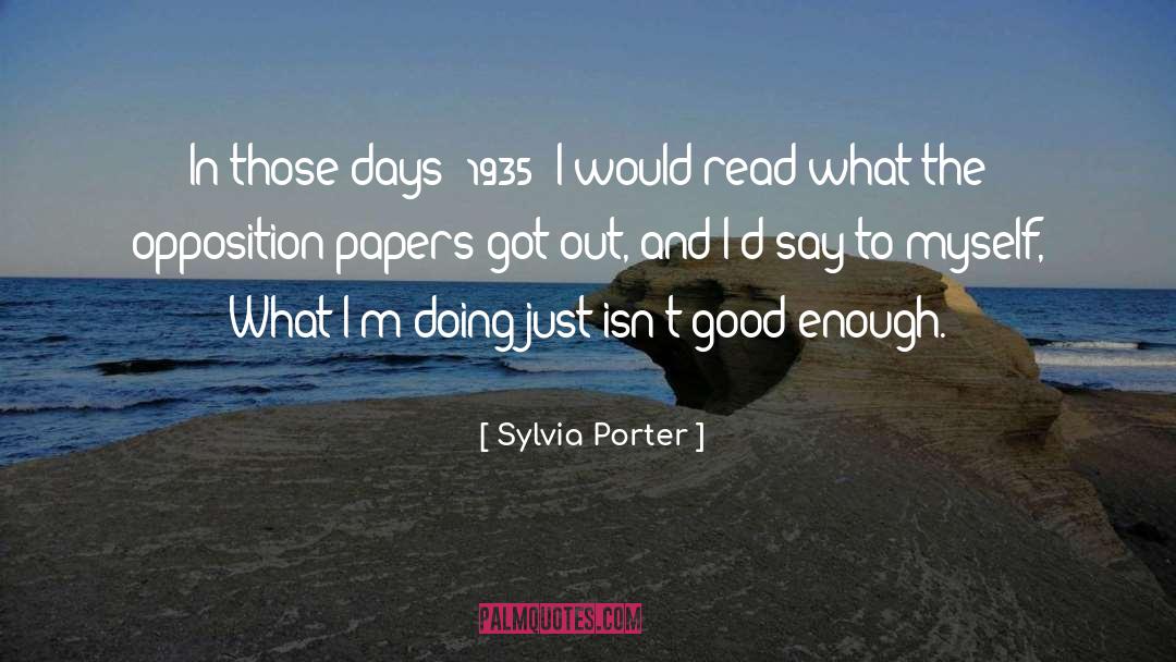 Sylvia Porter Quotes: In those days [1935] I