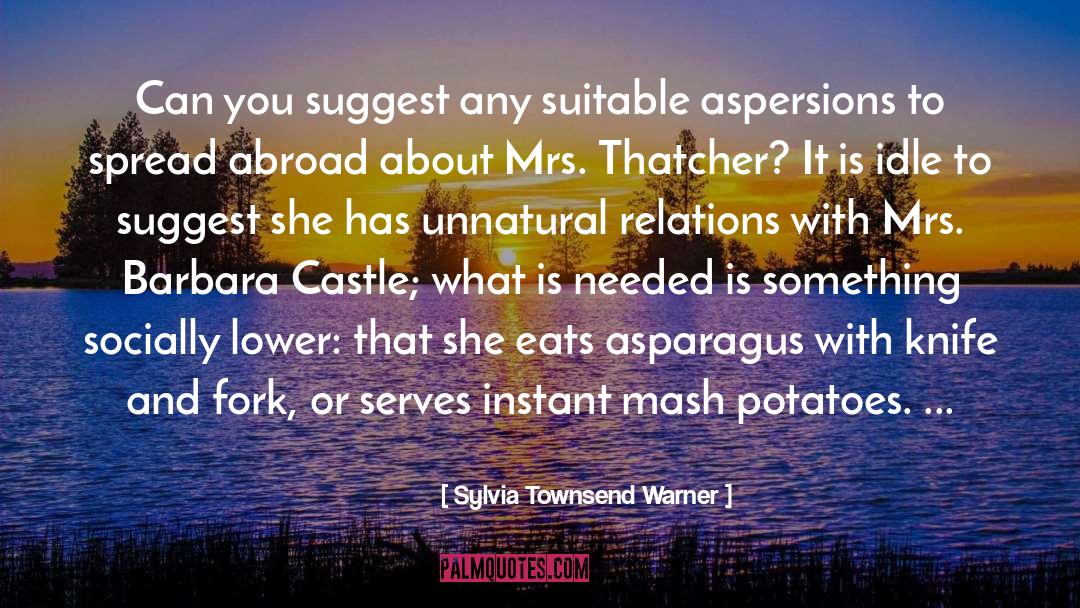 Sylvia Townsend Warner Quotes: Can you suggest any suitable