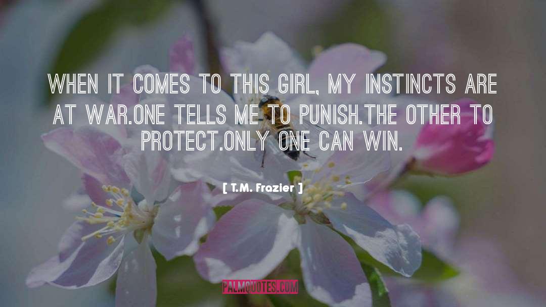 T.M. Frazier Quotes: When it comes to this