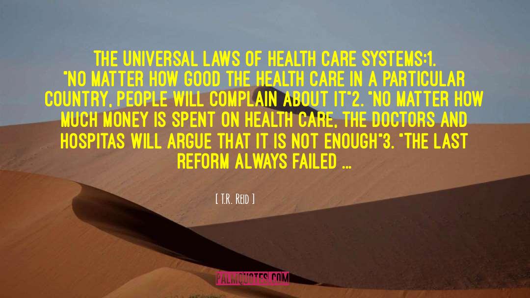 T.R. Reid Quotes: The Universal Laws of Health