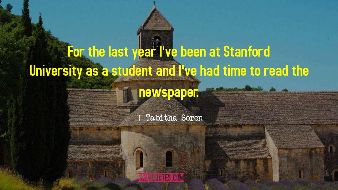 Tabitha Soren Quotes: For the last year I've