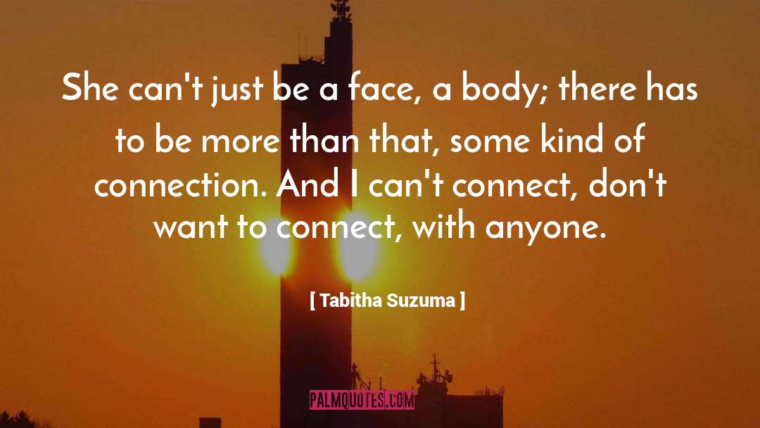 Tabitha Suzuma Quotes: She can't just be a