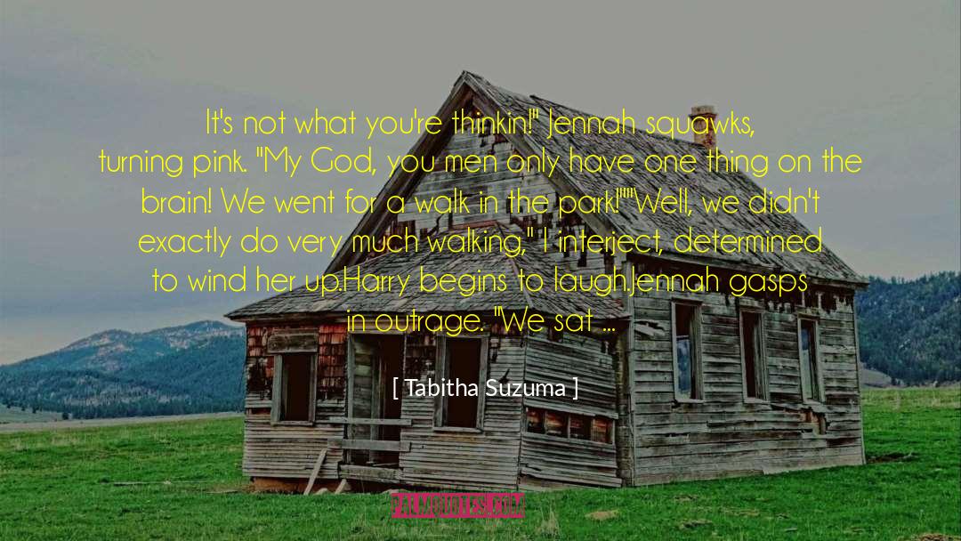 Tabitha Suzuma Quotes: It's not what you're thinkin!