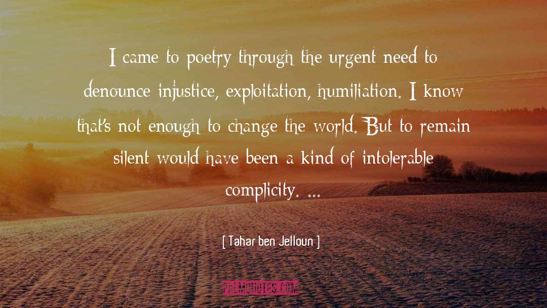 Tahar Ben Jelloun Quotes: I came to poetry through