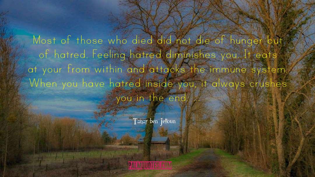 Tahar Ben Jelloun Quotes: Most of those who died