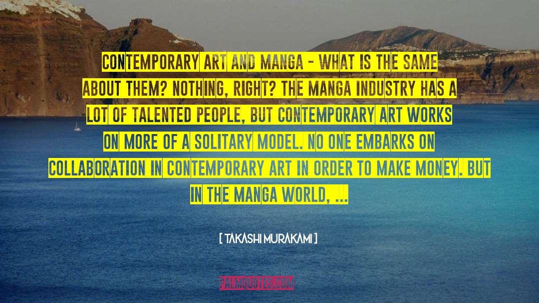 Takashi Murakami Quotes: Contemporary art and manga -