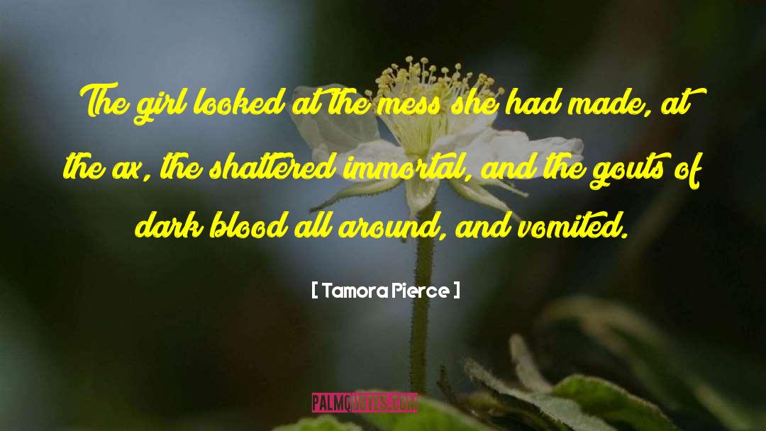 Tamora Pierce Quotes: The girl looked at the