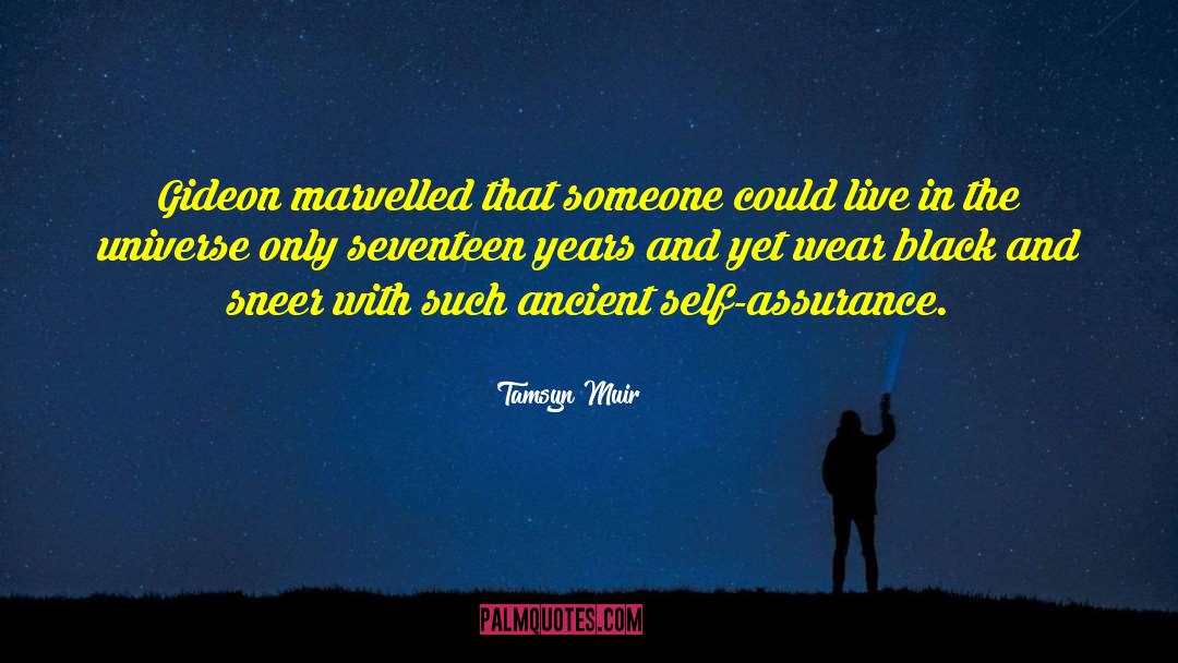 Tamsyn Muir Quotes: Gideon marvelled that someone could