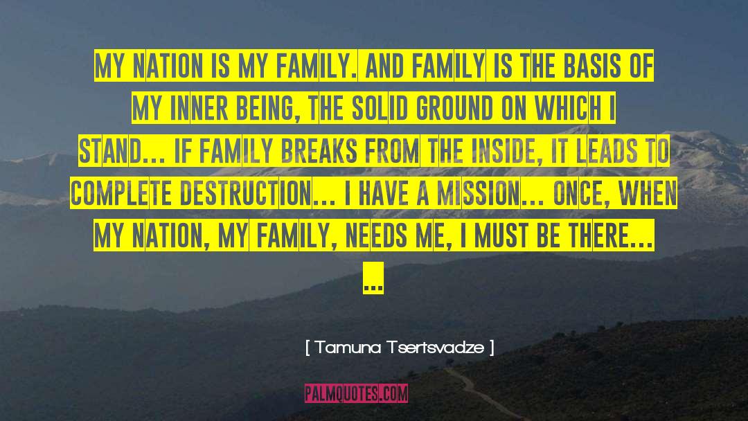 Tamuna Tsertsvadze Quotes: My nation is my family.
