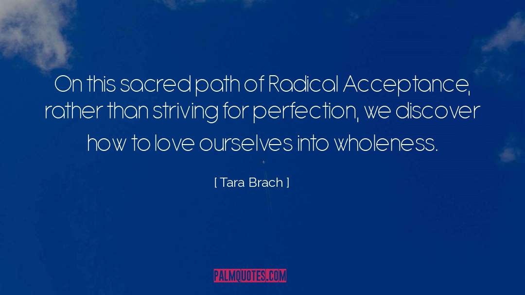 Tara Brach Quotes: On this sacred path of