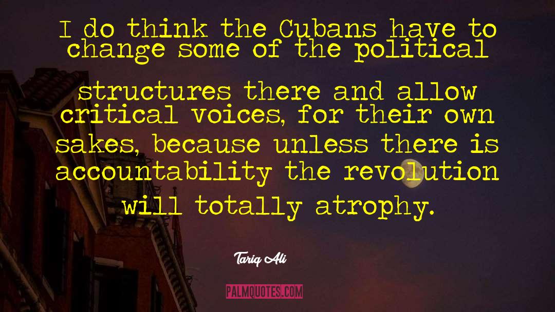 Tariq Ali Quotes: I do think the Cubans