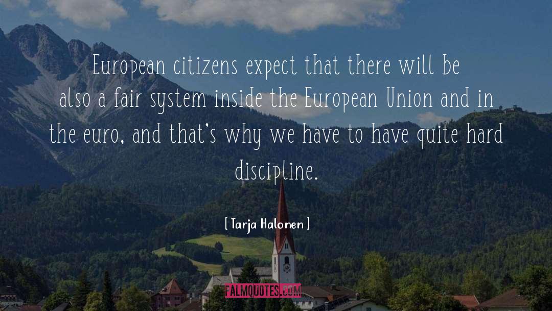 Tarja Halonen Quotes: European citizens expect that there