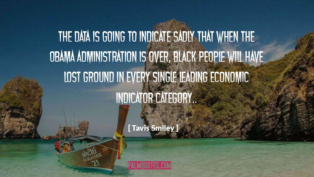 Tavis Smiley Quotes: The data is going to