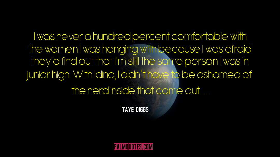 Taye Diggs Quotes: I was never a hundred